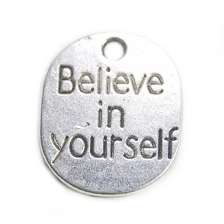 Pendente Prateado "Believe in Yourself" 22x18mm - Furo 2,5mm - 1un